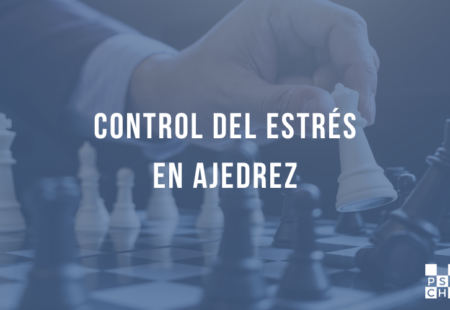 Control del estrés en ajedrez